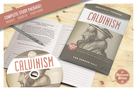 Biblically Thinking About Calvinism - Download