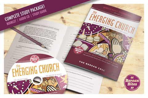 Biblically Thinking About The Emergent Church - Download